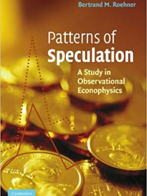 Patterns of Speculation A Study in Observational Econophysics