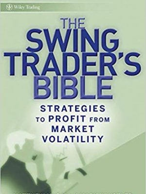 The swing traders bible
