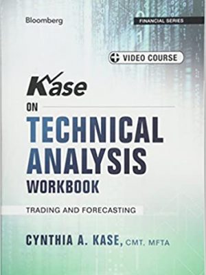 Kase on Technical Analysis Workbook
