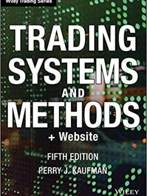 Trading Systems and Methods th Edition