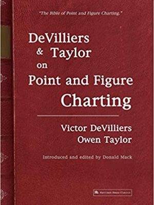 DeVilliers and Taylor on Point and Figure Charting